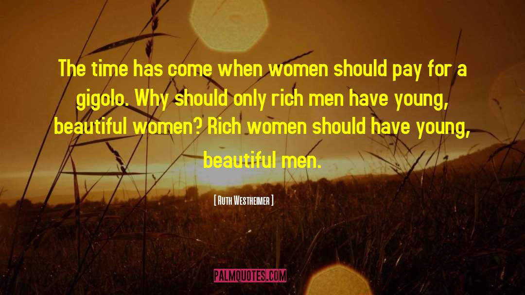 Beautiful Men quotes by Ruth Westheimer