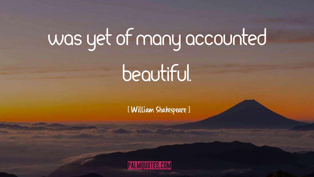 Beautiful Mess quotes by William Shakespeare