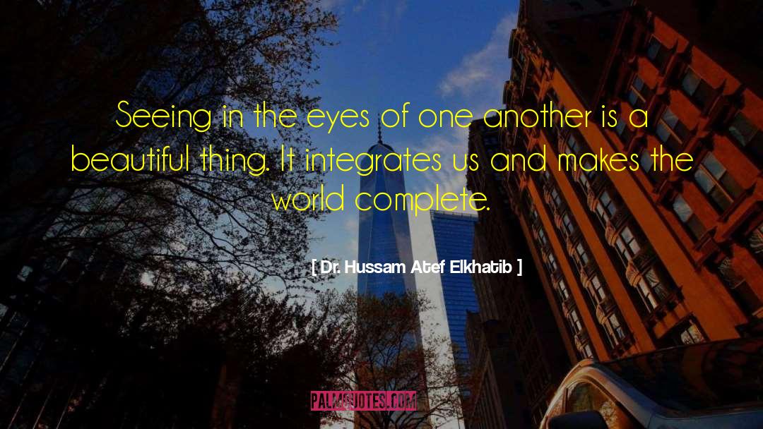 Beautiful Mess quotes by Dr. Hussam Atef Elkhatib