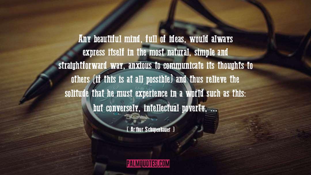 Beautiful Mind quotes by Arthur Schopenhauer