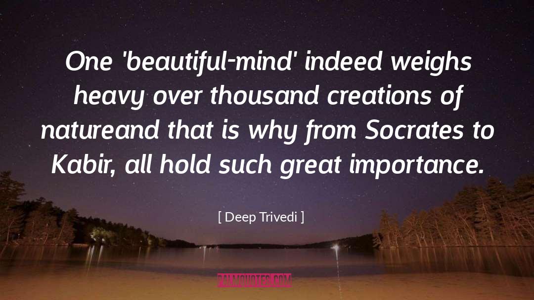Beautiful Mind quotes by Deep Trivedi
