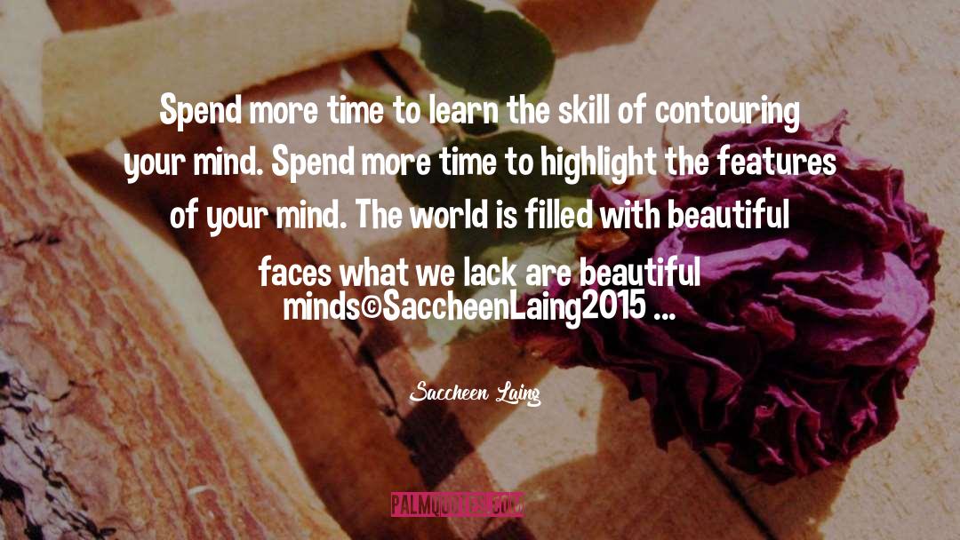 Beautiful Minds quotes by Saccheen Laing