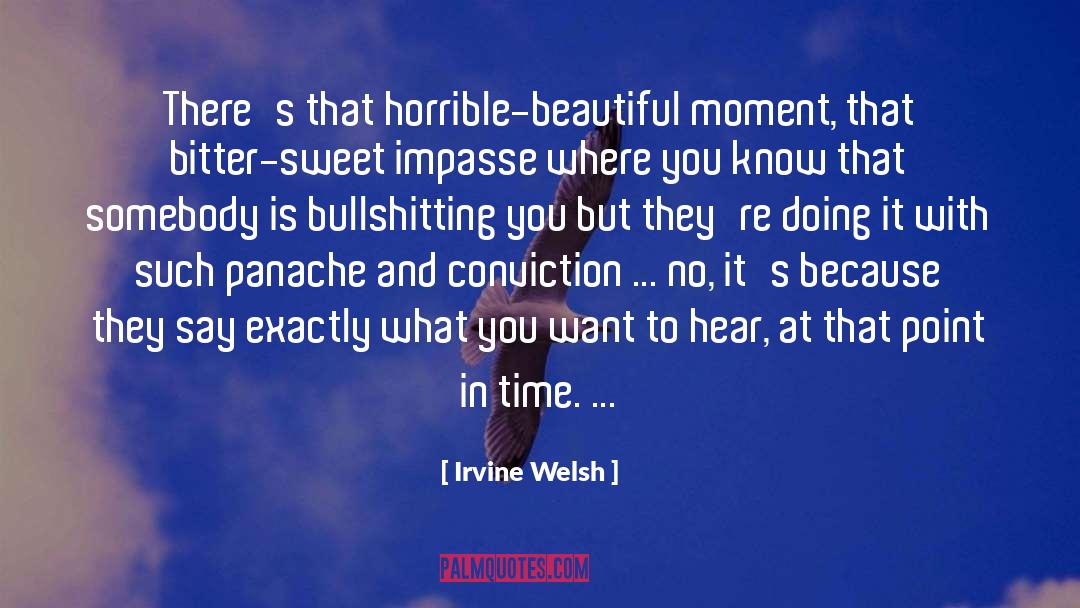 Beautiful Moment quotes by Irvine Welsh