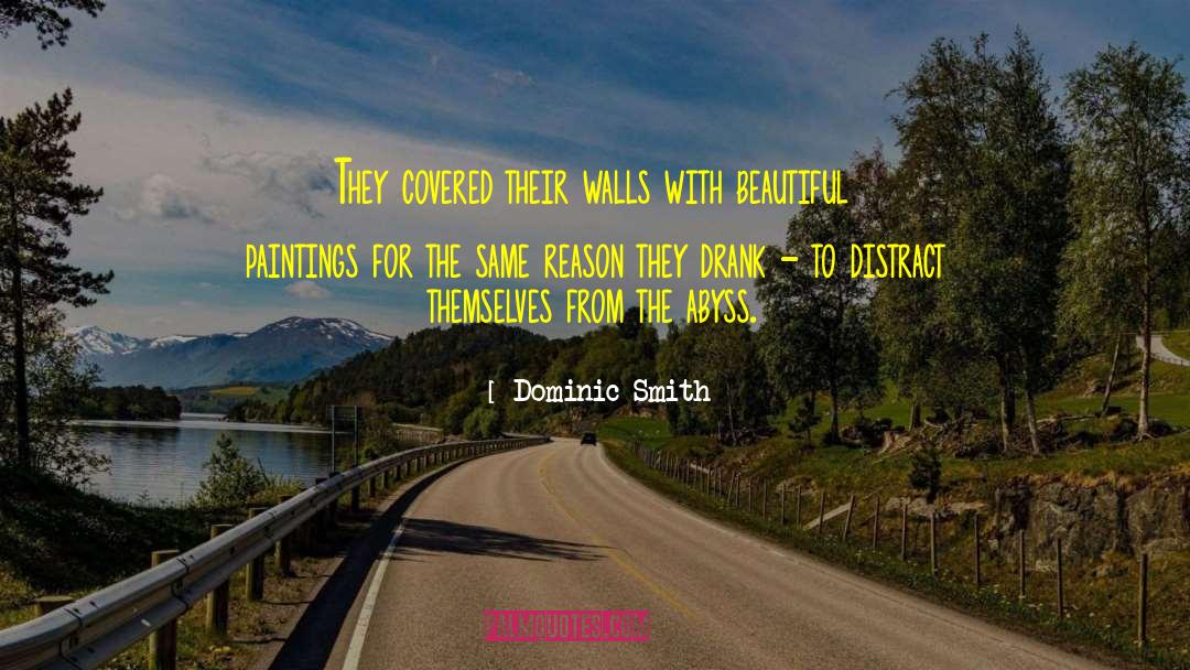 Beautiful Moments quotes by Dominic Smith
