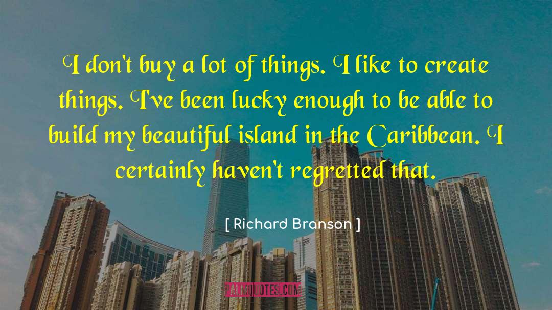 Beautiful Nature quotes by Richard Branson