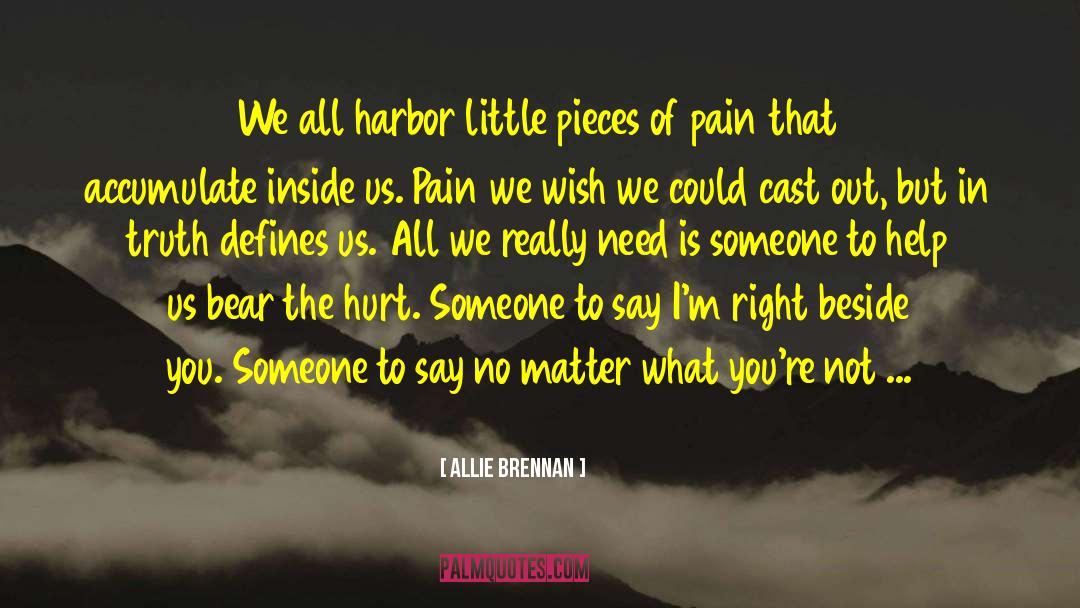 Beautiful No Matter What quotes by Allie Brennan