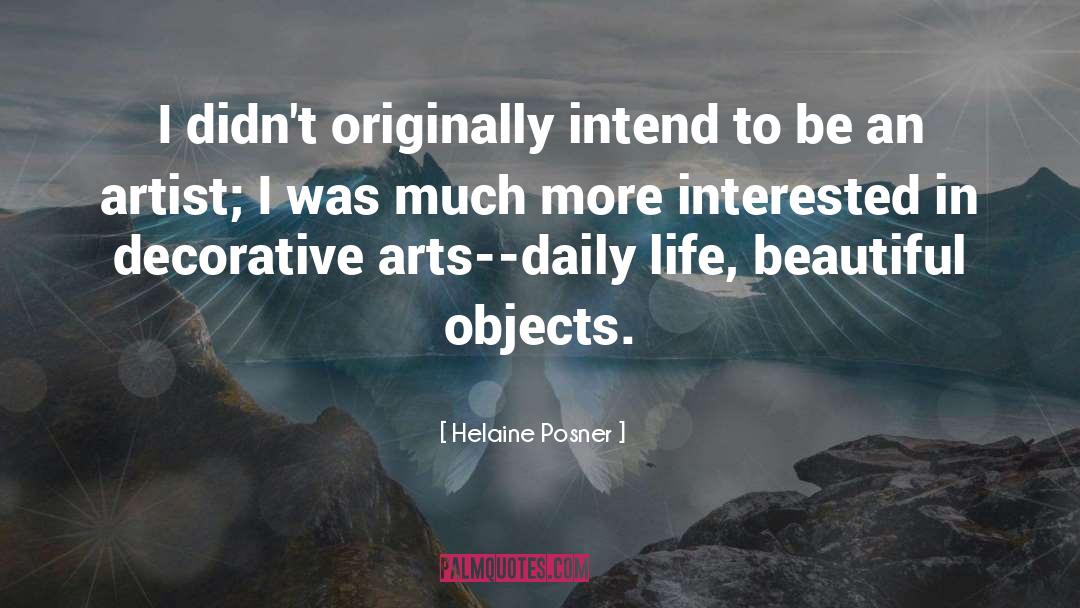 Beautiful Objects quotes by Helaine Posner