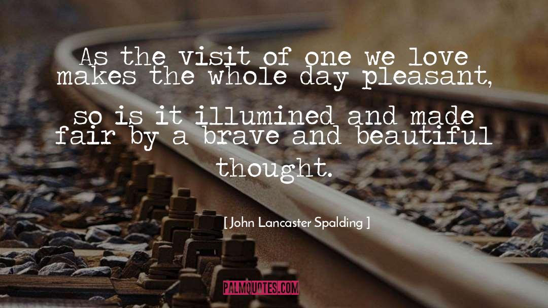 Beautiful Outlaw quotes by John Lancaster Spalding