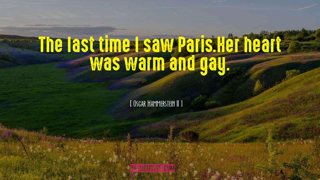 Beautiful Paris quotes by Oscar Hammerstein II