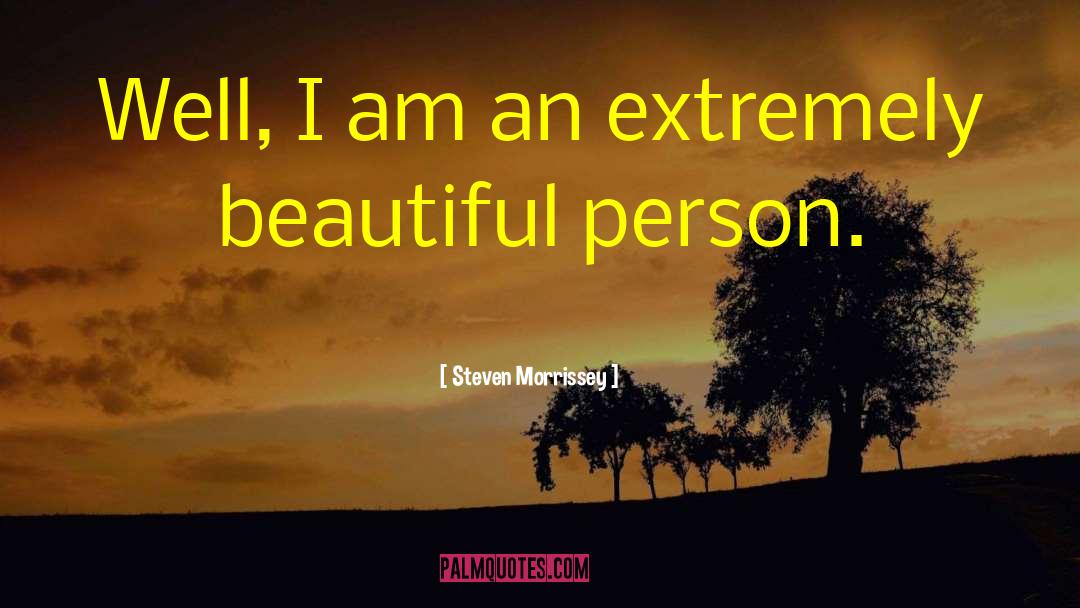 Beautiful Person quotes by Steven Morrissey