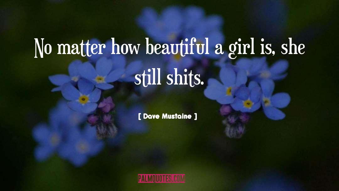 Beautiful Phrases quotes by Dave Mustaine