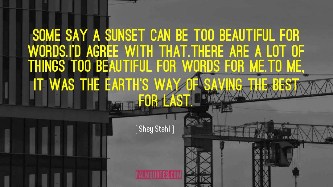 Beautiful Phrases quotes by Shey Stahl