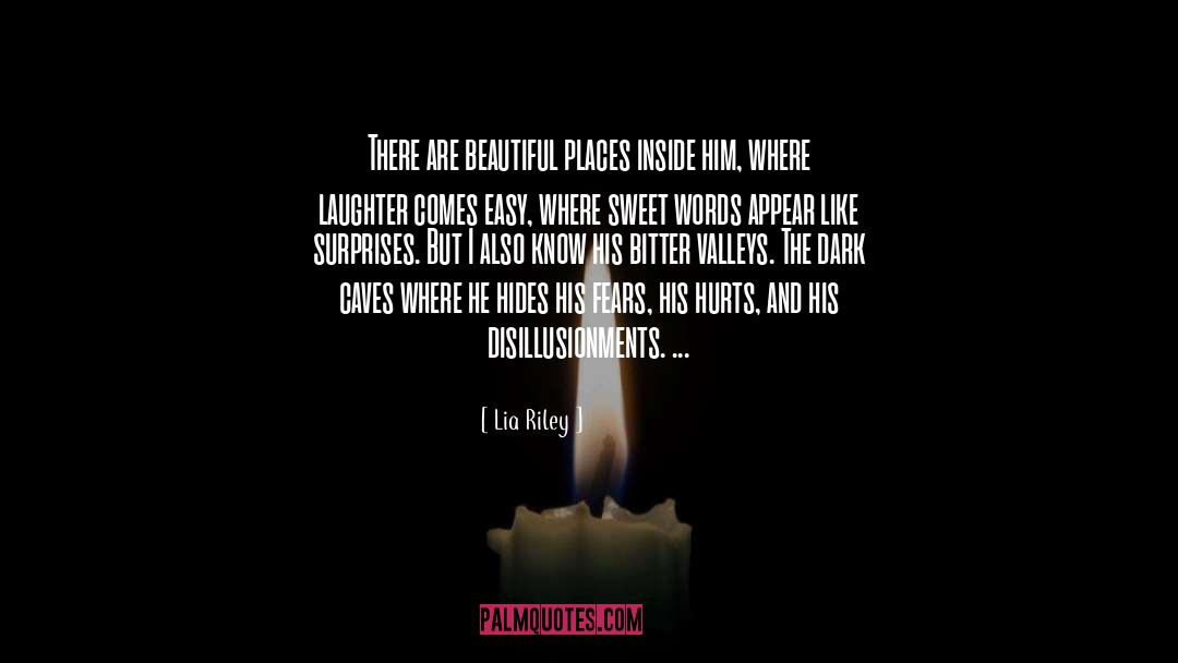 Beautiful Places quotes by Lia Riley