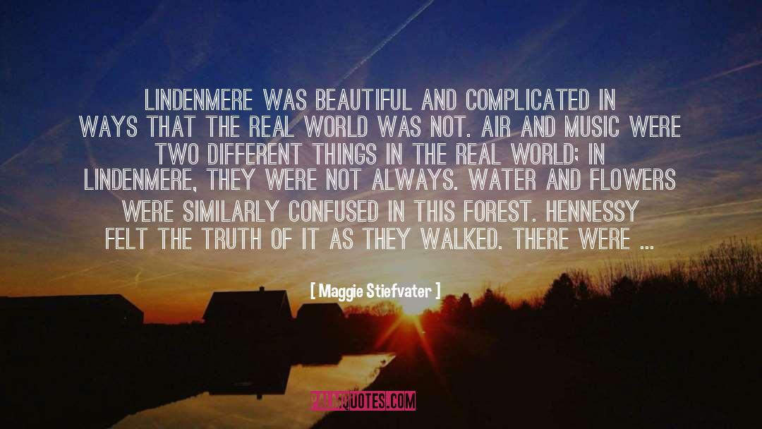 Beautiful Places Tony Farley quotes by Maggie Stiefvater