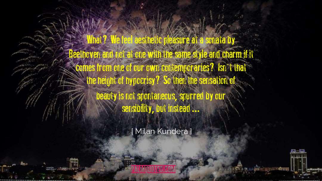 Beautiful Pleasure quotes by Milan Kundera