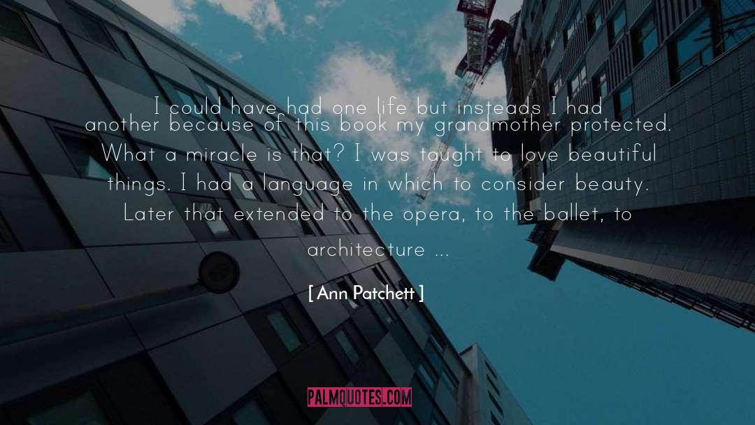 Beautiful Poetry quotes by Ann Patchett