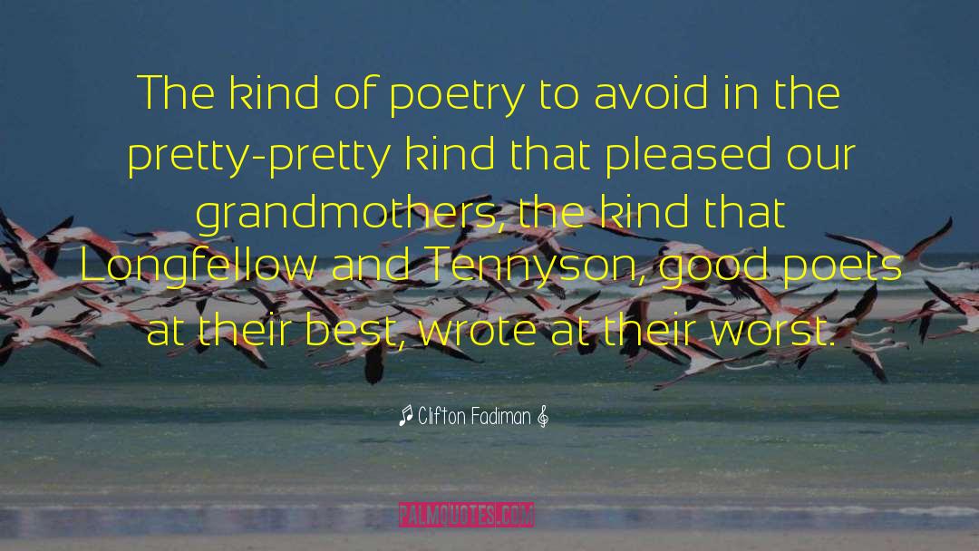 Beautiful Poetry quotes by Clifton Fadiman
