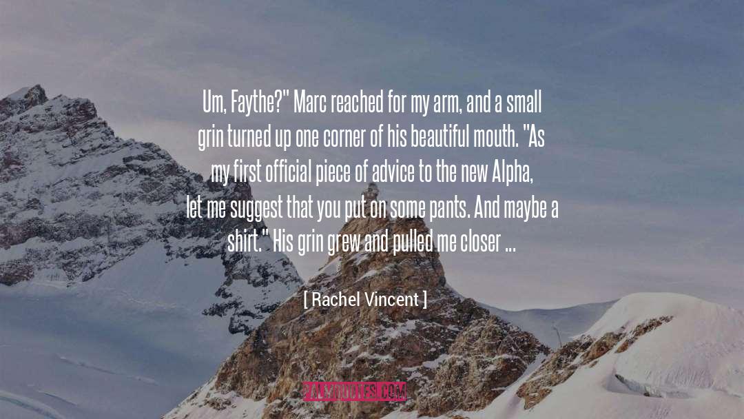 Beautiful quotes by Rachel Vincent