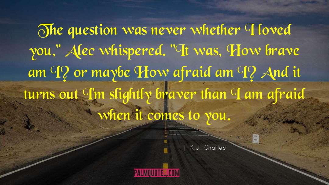 Beautiful Romantic quotes by K.J. Charles