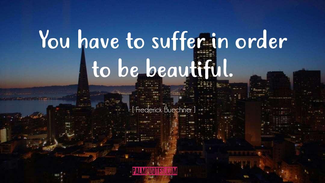 Beautiful Self quotes by Frederick Buechner