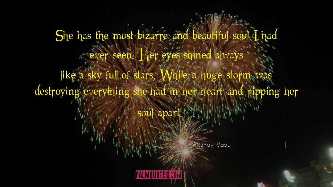 Beautiful Soul quotes by Akshay Vasu