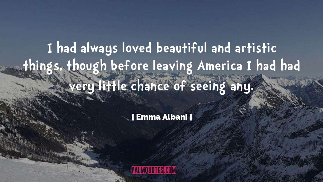 Beautiful Stranger quotes by Emma Albani