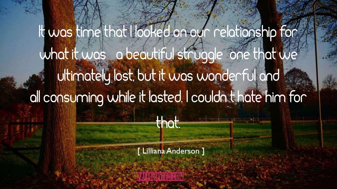 Beautiful Struggle quotes by Lilliana Anderson