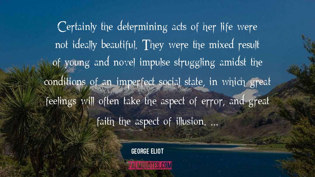 Beautiful Struggle quotes by George Eliot