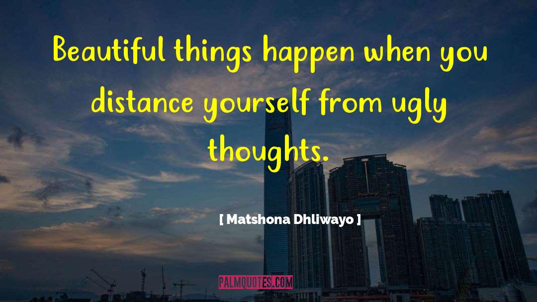 Beautiful Struggle quotes by Matshona Dhliwayo