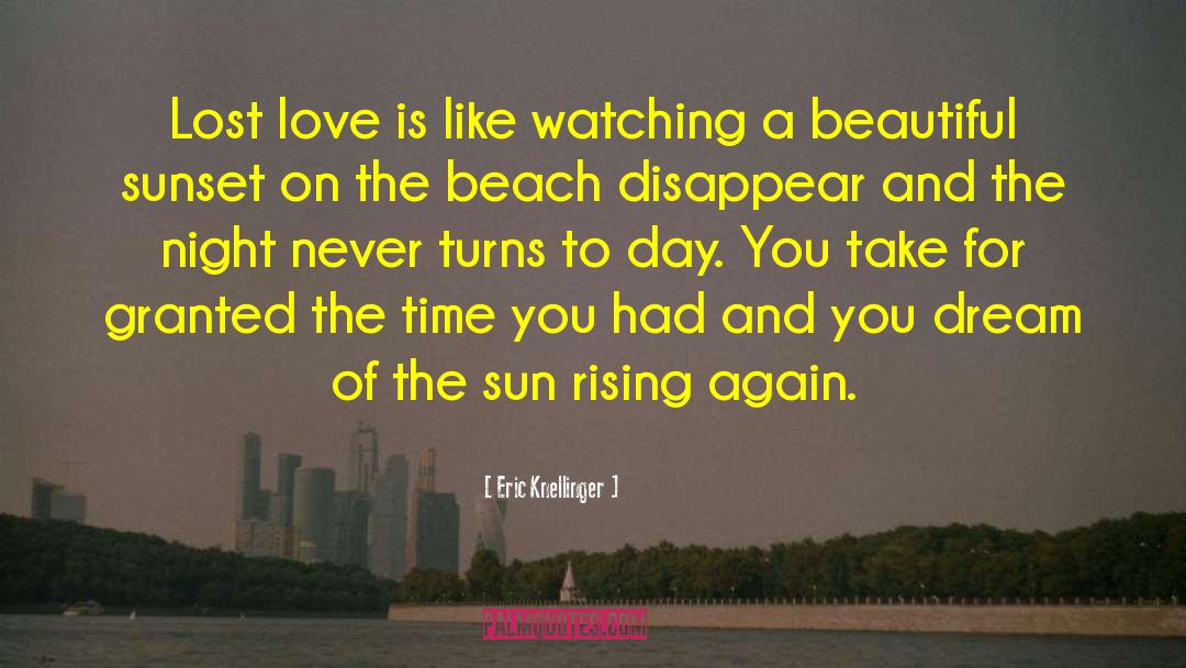 Beautiful Sunset quotes by Eric Knellinger