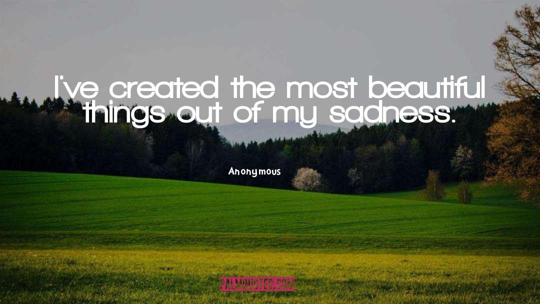 Beautiful Things quotes by Anonymous