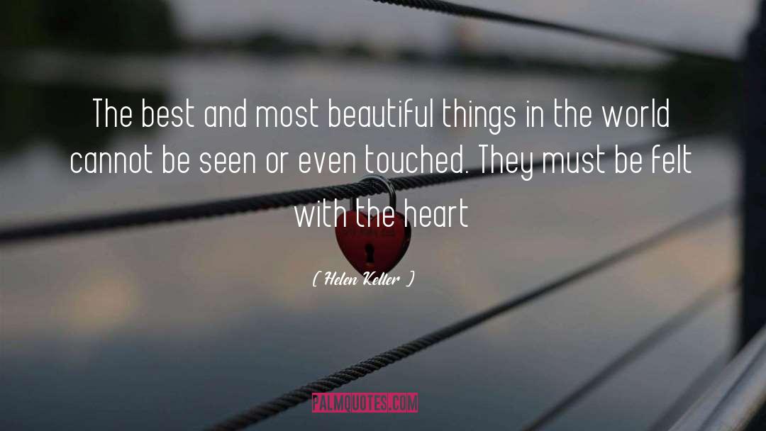 Beautiful Things quotes by Helen Keller