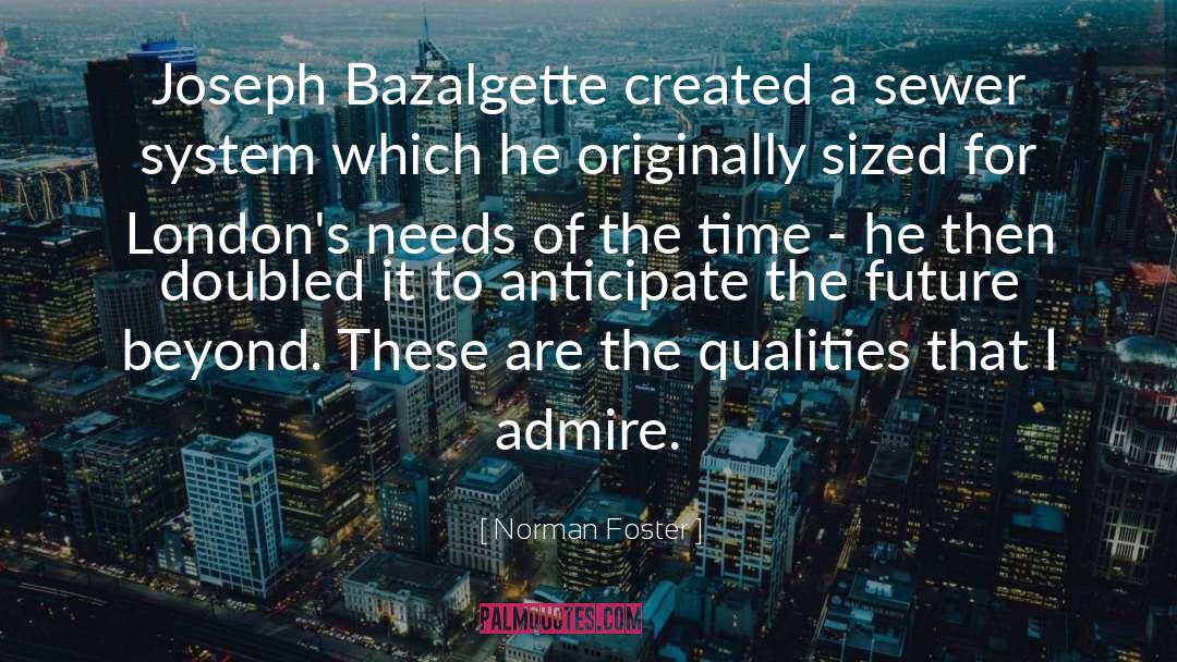 Beautiful Time quotes by Norman Foster