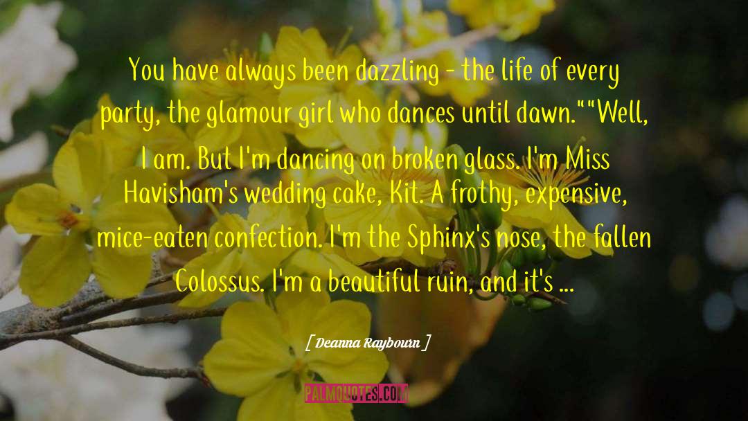 Beautiful Wedding Cakes quotes by Deanna Raybourn