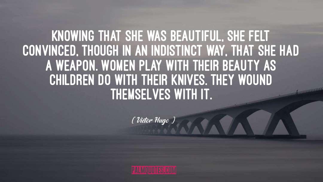 Beautiful Wife quotes by Victor Hugo