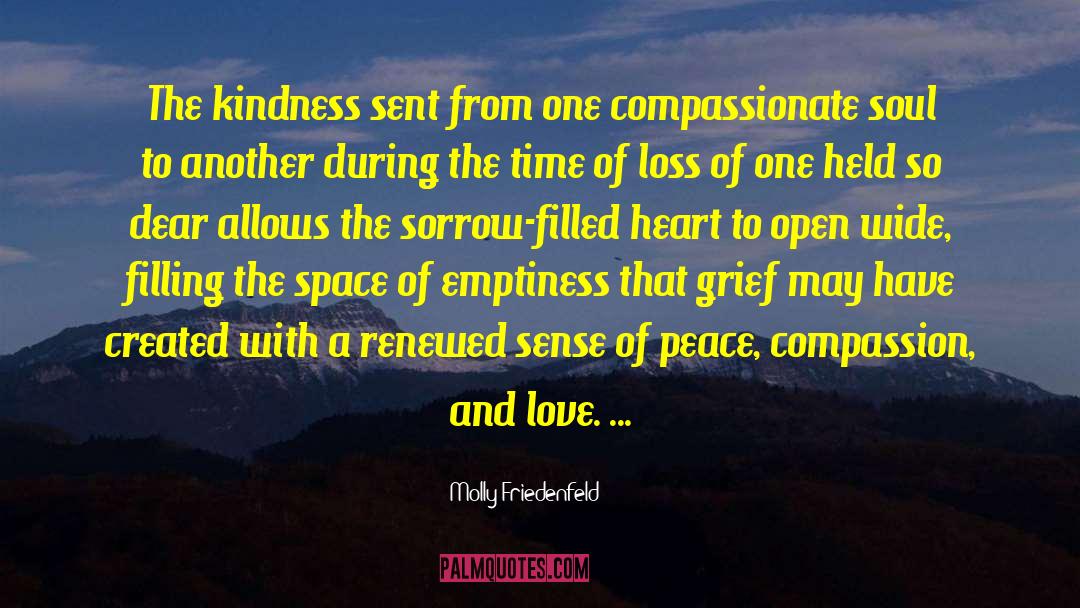 Beautiful With Kindness And Joy quotes by Molly Friedenfeld