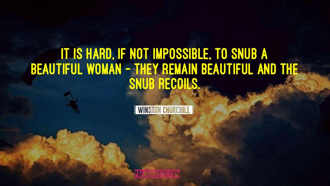Beautiful Woman quotes by Winston Churchill