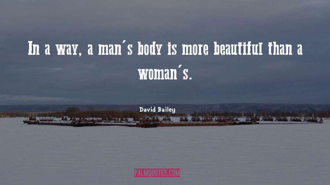 Beautiful Woman quotes by David Bailey