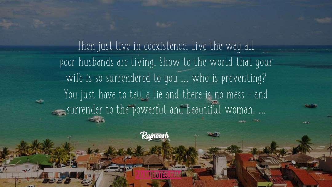 Beautiful Woman quotes by Rajneesh