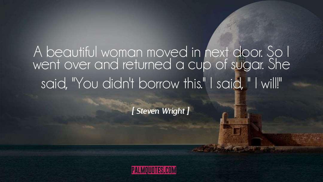 Beautiful Woman quotes by Steven Wright