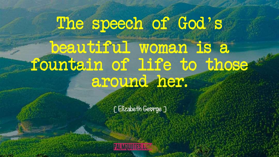 Beautiful Woman quotes by Elizabeth George