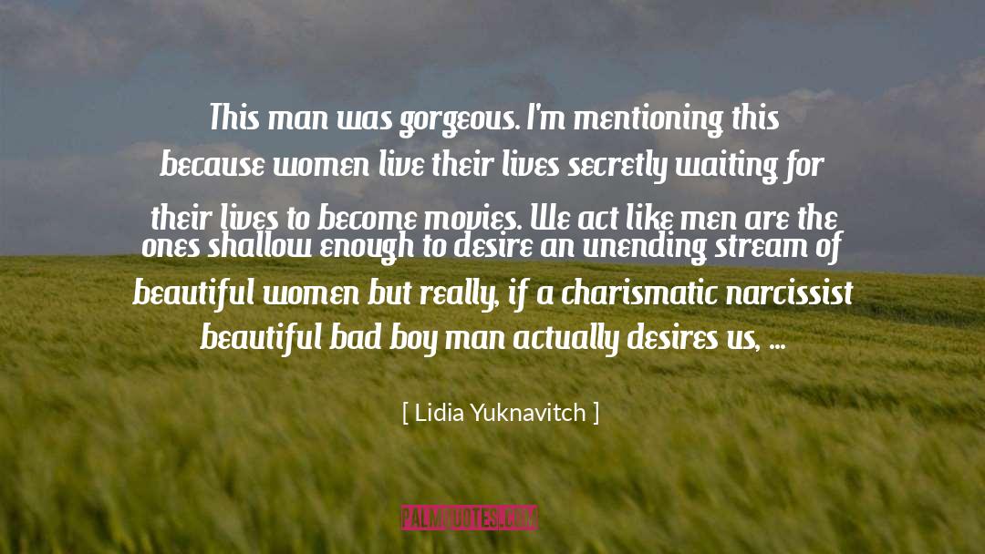 Beautiful Women quotes by Lidia Yuknavitch