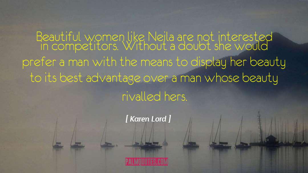 Beautiful Women quotes by Karen Lord