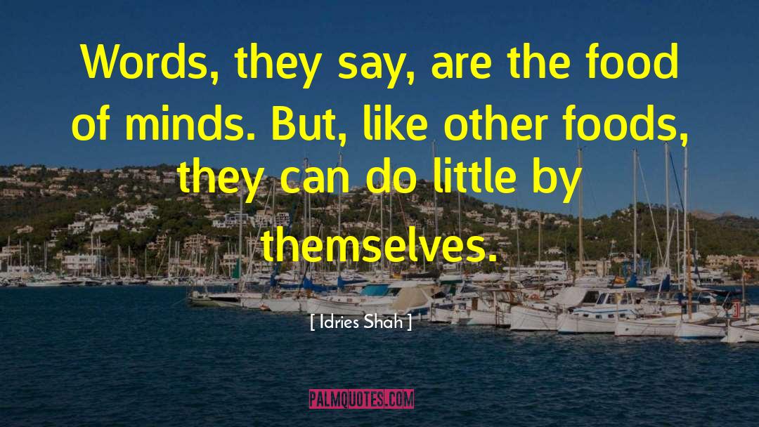 Beautiful Words quotes by Idries Shah