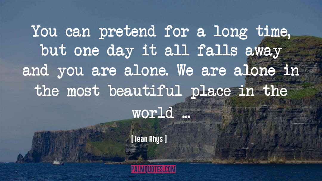 Beautiful World quotes by Jean Rhys