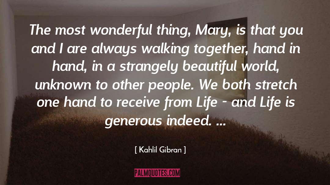 Beautiful World quotes by Kahlil Gibran