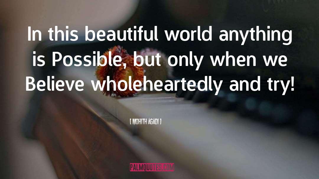 Beautiful World quotes by Mohith Agadi