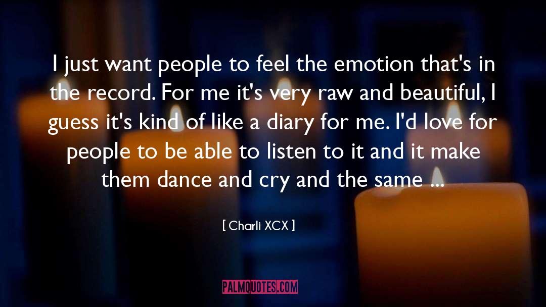 Beautiful Writng quotes by Charli XCX