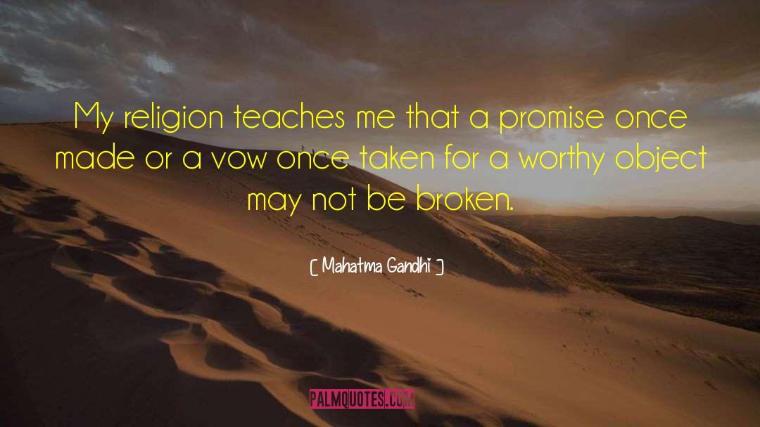 Beautifully Broken quotes by Mahatma Gandhi