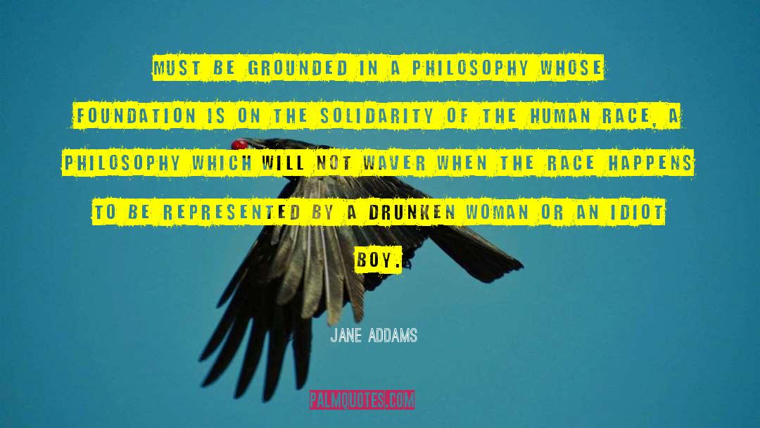 Beautifully Human quotes by Jane Addams